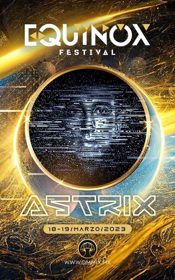 Astrix - Equinox 2023